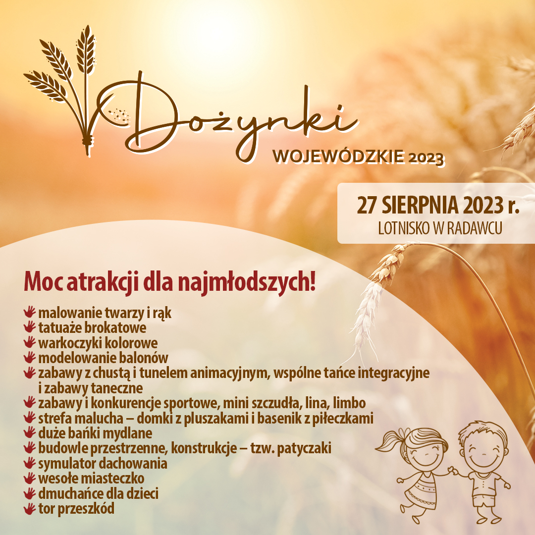 Plakat - Dożynki Wojewódzkie w Radawcu 27 sierpnia 2023 r.