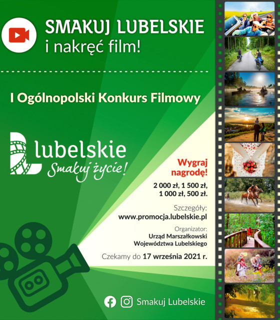 I edycja Ogólnopolskiego Konkursu Filmowego „Lubelskie. Smakuj życie!”