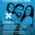 Plakat warto, bo chcemy spędzać czas z rodziną Plakat warto, bo chcemy spędzać czas z rodziną